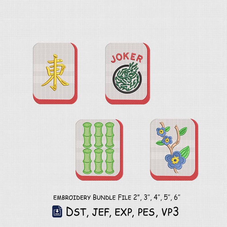 May include: An embroidery bundle featuring four Mahjong tile designs. The tiles include a character, a Joker card with a green dragon, bamboo stalks, and blue flowers. The text "EMBROIDERY BUNDLE FILE 2", 3", 4", 5", 6"" is also present.