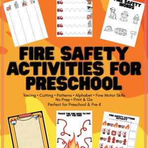 May include: A set of fire safety activity sheets for preschool children. The cover displays the title "FIRE SAFETY ACTIVITIES FOR PRESCHOOL" in bold black text. The activities include tracing, cutting, and pattern exercises, with illustrations of fire engines, firefighters, and fire safety symbols.