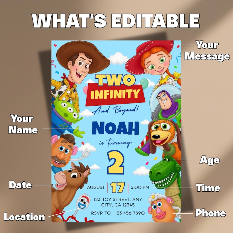 May include: A digital birthday invitation template featuring cartoon characters including a cowboy, cowgirl, space ranger, dinosaur, and potato figures. The text reads TWO INFINITY And Beyond! NOAH is Turning 2, AUGUST 17, 5:00 PM, 123 TOY STREET, ANY CITY, CA 12345, RSVP TO: 123 456 7890.