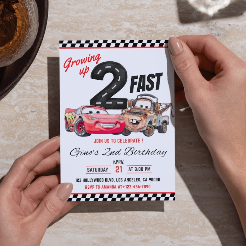May include: A birthday invitation featuring the text "Growing up 2 Fast" with illustrations of Lightning McQueen and Mater from the Cars movie. The invitation includes the date, time, and location for Gino's 2nd birthday party.