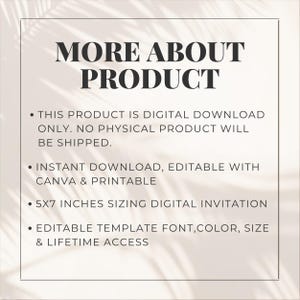 Op de afbeelding: Een digitale uitnodigingssjabloon met de tekst MORE ABOUT PRODUCT. Het is een digitale download, bewerkbaar met Canva, printbaar, 5x7 inch groot, en biedt bewerkbare lettertypes, kleuren, formaten en levenslange toegang tot de sjabloon.