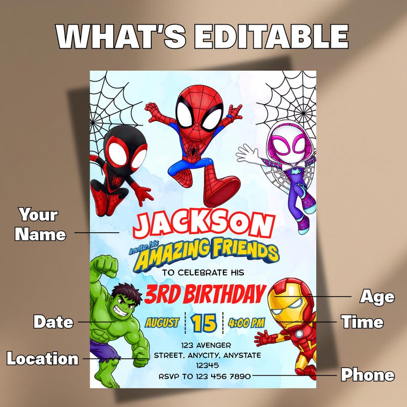 May include: A digital birthday invitation template featuring cartoon superheroes including Spider-Man, Miles Morales, Ghost-Spider, Hulk, and Iron Man. The text reads WHAT'S EDITABLE, JACKSON, INVITE HIS AMAZING FRIENDS TO CELEBRATE HIS 3RD BIRTHDAY.