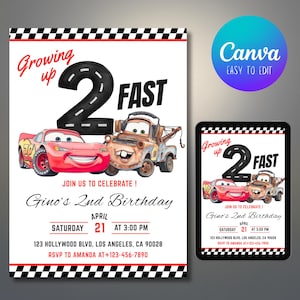 May include: A birthday invitation featuring the text "Growing up 2 FAST" with illustrations of Lightning McQueen and Mater from the Cars movie. The invitation includes event details: Gino's 2nd Birthday, April 21st at 3:00 PM.
