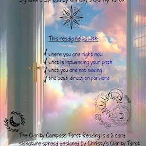 May include: A digital graphic titled The Clarity Compass Tarot Reading by Christy's Clarity Tarot. It features an open door revealing a sky with pink and blue clouds. Text lists benefits of the 6-card spread, accompanied by star and moon illustrations.