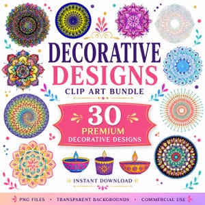 May include: A digital clip art bundle featuring 30 decorative designs, including various colorful mandalas and three lit candles. The text reads DECORATIVE DESIGNS CLIP ART BUNDLE, 30 PREMIUM DECORATIVE DESIGNS, INSTANT DOWNLOAD, PNG FILES, TRANSPARENT BACKGROUNDS, COMMERCIAL USE.
