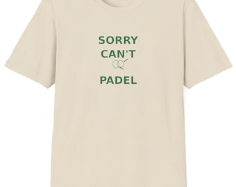 Padel T Shirt. Funny Padel Player Gift. Padel Tennis Shirt. Padel Lover Tee. Padel Club Shirt .Sports Gift for Padel Players