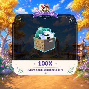 May include: A wooden crate containing glowing teal and white items, labeled 100X Advanced Angler's Kit. The crate is centered within a decorative frame featuring the text BLAME ZEKI PALIA GOODS and a small cartoon character icon at the top.