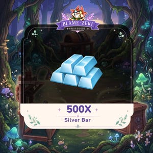 Può includere: Una pila di cinque barre metalliche azzurre centrata in una cornice con il testo BLAME ZEKI PALIA GOODS in alto e 500X Silver Bar in basso. Lo sfondo presenta una scena di foresta scura con funghi luminosi e strutture in legno.