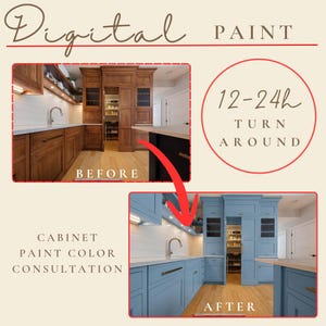 May include: Image showcasing a kitchen cabinet paint color consultation. The image shows a before and after comparison of kitchen cabinets. The before image shows brown cabinets, and the after image shows blue cabinets. Text includes "Digital Paint" and "12-24h Turn Around".