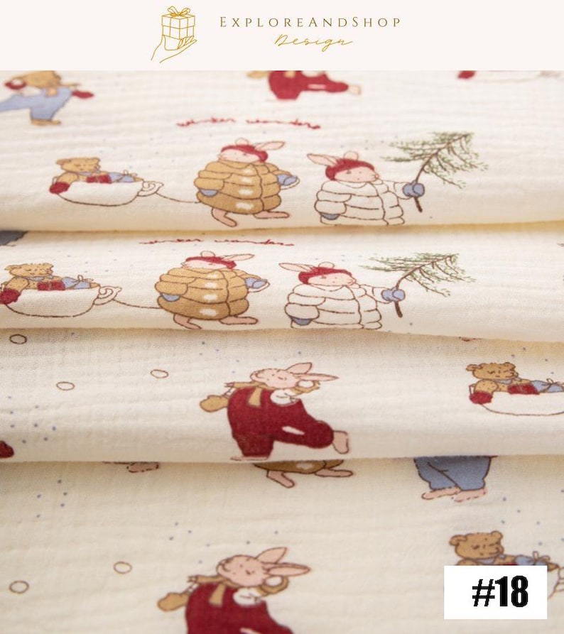 May include: Off-white fabric with a repeating pattern of cartoon bunnies, bears, and winter scenes. The bunnies wear red overalls and the bears are in teacups. The fabric has a soft, textured appearance. The text "EXPLOREANDSHOP Design" is at the top.