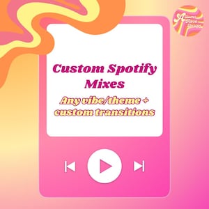 Könnte beinhalten: Eine rechteckige Grafik mit rosa Rand und weißer Mitte, die den Text Custom Spotify Mixes und Any vibe/theme + custom transitions enthält. Ein weißer Play-Button ist unter dem Text zentriert, mit Sprung-Symbolen an den Seiten.