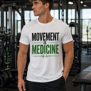 Movement is medicine T-Shirt | Move Rebuild Return Tee image 1
