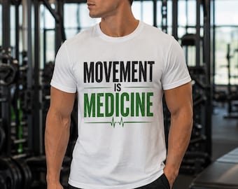 Movement is medicine T-Shirt | Move Rebuild Return Tee