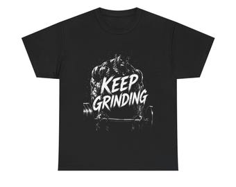 Keep Grinding Endure Tee | Gym Motivational Workout Shirt
