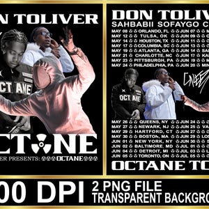 May include: A black and gold concert poster for Don Toliver's Octane Tour, featuring images of the artist and tour dates. The poster includes the text "Don Toliver" and "Octane Tour" with a list of cities and dates.