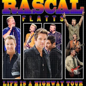 Può includere: Un poster del concerto per il "Life Is A Highway Tour" dei Rascal Flatts. Il design presenta più immagini dei membri della band, con il nome della band in un testo grande e colorato in alto. Il titolo del tour è in basso.