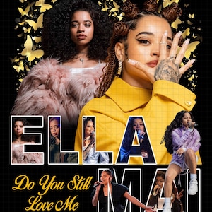 Ella Mai "Do you Still Love Me Tour"-PNG-fil: Konsertturné 2026 Fan Art T-shirt PNG (digital nedladdning)