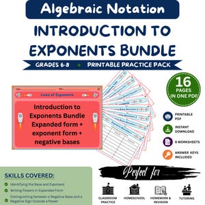 Puede incluir: Un paquete educativo imprimible titulado Algebraic Notation Introduction to Exponents Bundle para los grados 6-8. Incluye 16 páginas en un PDF con seis hojas de trabajo, claves de respuestas y material sobre bases negativas.