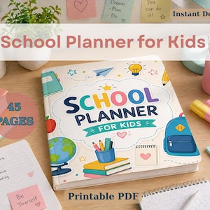 May include: A colourful school planner for kids with the title "School Planner for Kids" on the cover. The planner includes illustrations of a backpack, globe, and pencils. The image also shows notebooks, pens, and highlighters, with the text "45 pages".