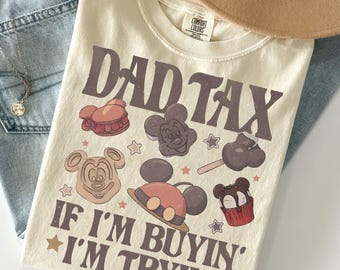 Camiseta Comfort Colors "Impuesto al papá" con temática de snacks de Disney, camiseta de Mickey con helado de gofre y pretzel, regalo retro para el Día del Padre 2026, camiseta divertida de vacaciones de Disney para papá.