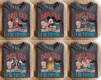 Retro Mickey Dad Tax If I'm Buying I'm Trying Shirt, Funny Fathers Day Disney Dad Tee, Mickey Family Vacation Shirt, Disney Trip Tee Gift