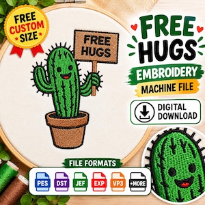 Puede incluir: Un diseño de bordado que muestra un cactus verde con cara sonriente en una maceta marrón, sosteniendo un letrero marrón que dice FREE HUGS. El diseño está sobre tela blanca en un bastidor de madera, acompañado de texto que incluye FREE HUGS, EMBROIDERY MACHINE FILE, DIGITAL DOWNLOAD e iconos de formatos de archivo.