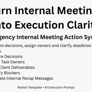 以下が含まれることがあります： AIエージェンシーの内部会議アクションシステムを宣伝する、黒いテキストが書かれた白い背景。テキストは「Turn Internal Meetings Into Execution Clarity」と書かれています。決定事項の取得やタスクオーナーの割り当てなどの機能が含まれています。