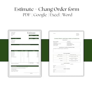 Puede incluir: Dos formularios blancos con bordes verdes. El formulario de la izquierda está etiquetado como "Estimate" e incluye campos para la información de la empresa y los detalles del proyecto. El formulario de la derecha es un formulario de "Change Order / Additional Work Authorization".