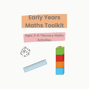 May include: An illustration of a math toolkit for early years. The image includes a die, a ruler, and a stack of colorful blocks. Text on the image reads "Early Years Maths Toolkit" and "Ages 3-4 / Nursery Maths Activities."