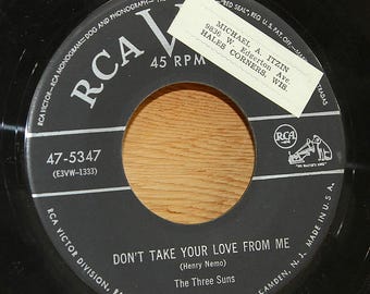 The Three Suns - Don't Take Your Love From Me / Under the Paris Skies - RCA Victor Records 47-5347 - Vintage 45 RPM 7" Record - 1953