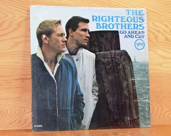 The Righteous Brothers - Go Ahead and Cry - Verve Records V-5004 - Vintage 33 1/3 LP Record - 1966