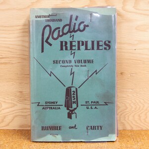 Radio Replies - Another Thousand Vol. 2 - First Printing - by Rumble and Carty - 1940 Catholic Question and Answer Book