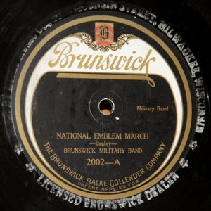 Brunswick Military Band - National Emblem March / Jack Tar March - Brunswick 2002 - Vintage 78 RPM Record - 1920