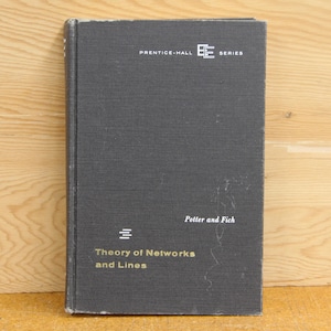 May include: A black hardcover book with the title "Theory of Networks and Lines" by Potter and Fitch. The book is part of the Prentice-Hall EE Series.