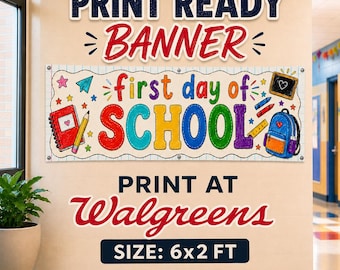 First Day of School Banner Canva Template | 2x6 Walgreens Print | Custom Back to School (Digital Download)