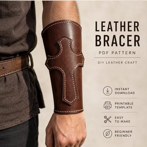 May include: A dark brown leather bracer featuring a cross-shaped overlay with visible light-coloured stitching. The image includes text: PDF PATTERN DIGITAL DOWNLOAD, LEATHER BRACER, PDF PATTERN, DIY LEATHER CRAFT, INSTANT DOWNLOAD, PRINTABLE TEMPLATE, EASY TO MAKE, BEGINNER FRIENDLY, A4 / US LETTER, PRINT AT HOME, STEP BY STEP.