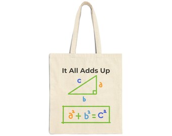 It All Adds Up Pythagorean Tote Bag | Math Triangle Illustration