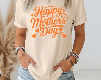 Happy Mother's Day Orange Text T-Shirt, Mama Tee, Unisex Shirt