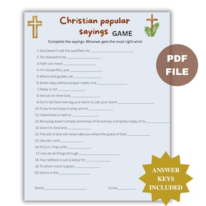 Peut inclure: Une feuille de jeu PDF imprimable intitulée "Christian popular sayings GAME". La feuille comprend des phrases à compléter, un graphique en forme de croix et le texte "Answer Keys Included". Le jeu est conçu pour tester la connaissance des dictons chrétiens.