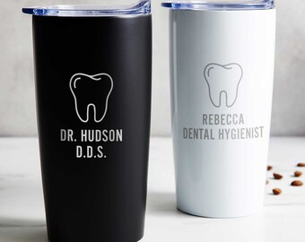 Engraved Personalized Dentist Tumbler by Lifetime Creations: Gift for Dental Hygienist, Office Staff Assistant, Coffee Travel Mug SHIPS FAST