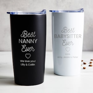 Engraved Personalized Best Nanny Ever Tumbler by Lifetime Creations: Gift for Babysitter, Daycare, Caretaker Thank You Coffee Travel Mug image 2
