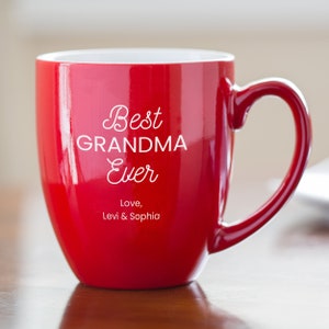 Personalized best grandma ever coffee mug, dishwasher safe, mother's day or birthday gift for nana