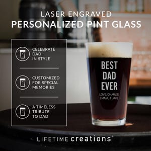 Personalized Best Dad Ever Pint Glass by Lifetime Creations: Father's Day Gifts, Beer Glass Gifts for Dad Birthday, MADE IN USA image 3