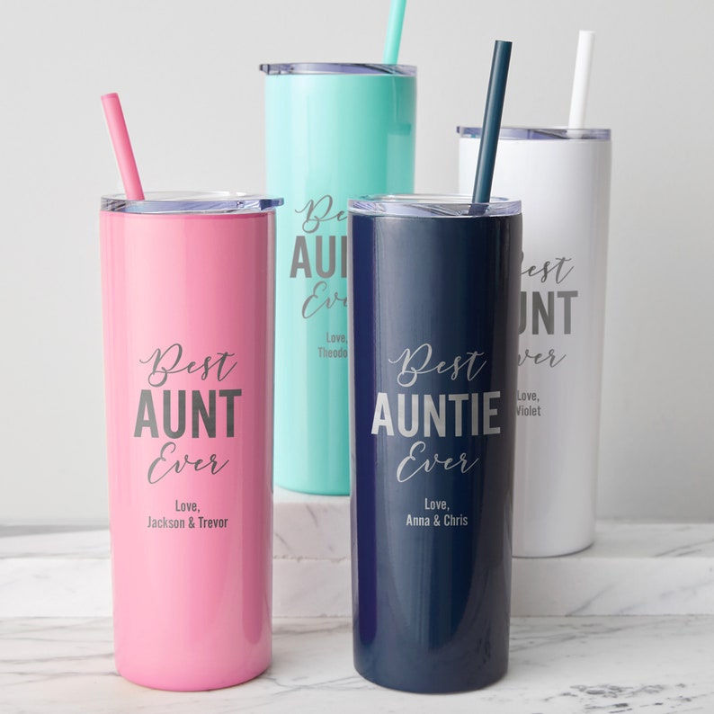 Engraved Personalized Best Aunt Ever Tumbler with Straw by Lifetime Creations
