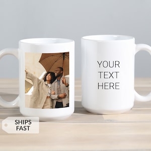 Personalized Create Your Own Photo Coffee Mug by Lifetime Creations: 11 oz 15 oz Choose Color, Valentine's Day Gift Boyfriend Girlfriend