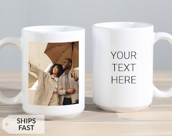 Personalized Create Your Own Photo Coffee Mug by Lifetime Creations: 11 oz 15 oz Choose Color, Valentine's Day Gift Boyfriend Girlfriend