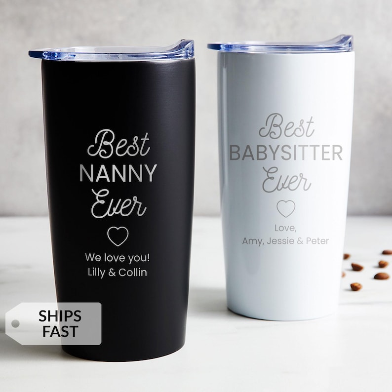 Engraved Personalized Best Nanny Ever Tumbler by Lifetime Creations: Gift for Babysitter, Daycare, Caretaker Thank You Coffee Travel Mug image 1