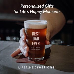 Personalized Best Dad Ever Pint Glass by Lifetime Creations: Father's Day Gifts, Beer Glass Gifts for Dad Birthday, MADE IN USA image 6