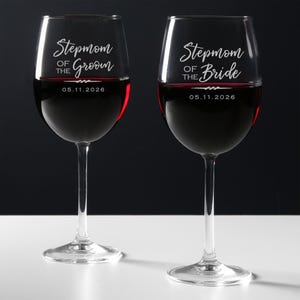 Personalized Stepmother of the Bride or Stepmother of the Groom Wine Glass by Lifetime Creations: Bonus Mom Stepmom Wedding Gift MADE IN USA image 4
