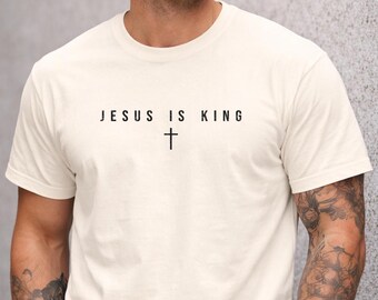Jesus Is King Shirt, Minimal Christian Cross Shirt, Simple Faith Tee, Religious Christian Shirt, Christian Gift for Men Women